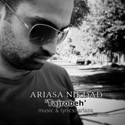 Ariasa Nikdad – Tajrobeh